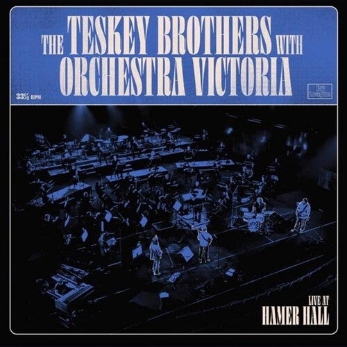 The Teskey Brothers - Live At Hamer Hall