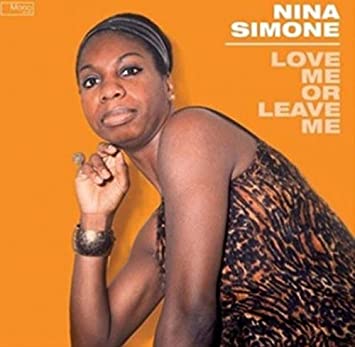 Nina Simone - Love Me or Leave Me (Includes Extra Tote Bag)