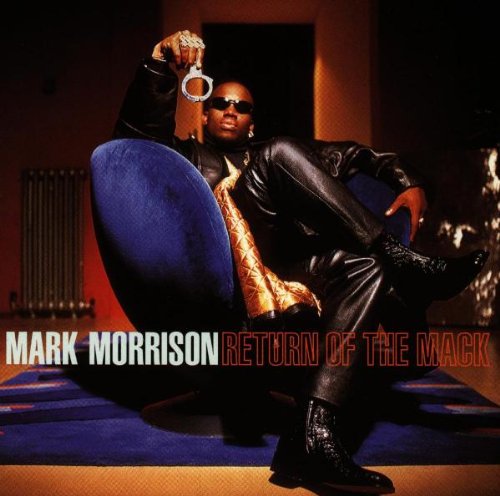 Mark Morrison ‎– Return Of The Mack