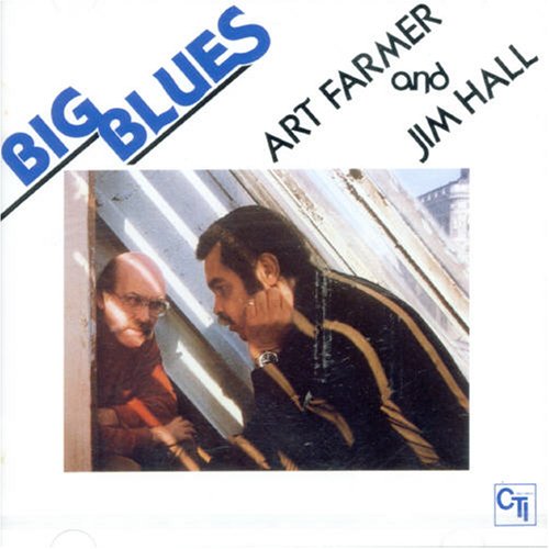 Art Farmer - Big Blues