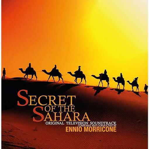 Secret of the Sahara - Original Soundtrack by Ennio Morricone