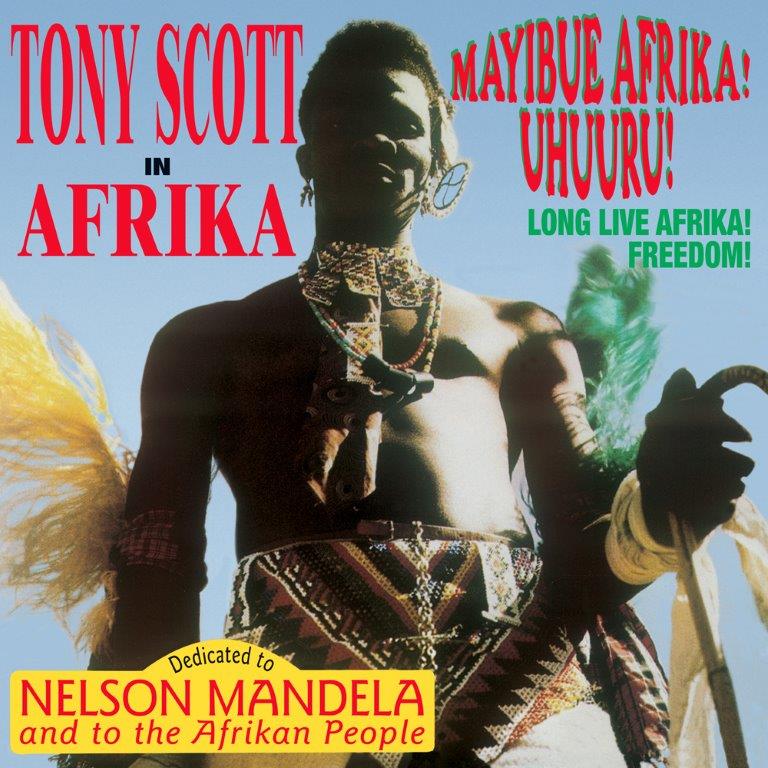 Tony Scott - In Afrika / Mayibue Afrika! Ujuuru!