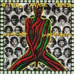 A Tribe Called Quest - Midnight Marauders