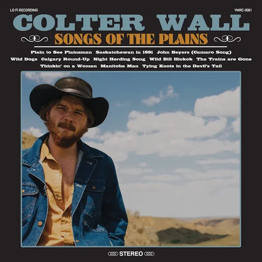 Colter Wall - Songs From the Plain