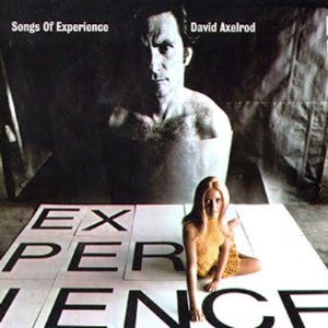 David Axelrod - Songs of Experience