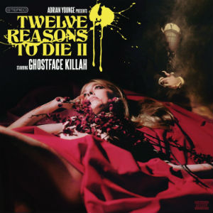 Adrian Younge and GhostFace Killah - Twelve Reasons To Die II