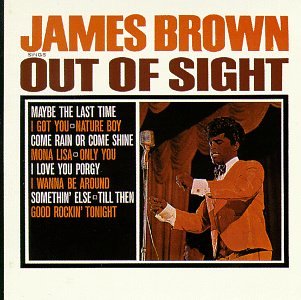 James Brown - Out of Sight