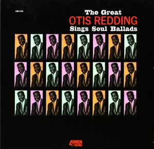 Otis Redding - The Great Otis Redding Sings Soul Ballads