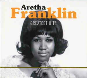 Aretha Franklin - Aretha’s Greatest Hits