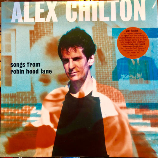Alex Chilton - Songs From Robin Hood Lane