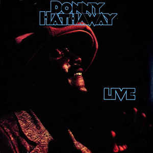 Donny Hathaway - Live