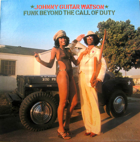 Johnny Guitar Watson - Funk Beyond the Call of Duty