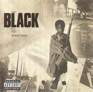 Watts Prophet - Rappin' Black In A White World