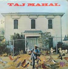 Taj Mahal - Taj Mahal
