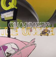 Quasimoto - The Unseen