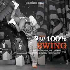 100% Swing - TSF Jazz Compilation