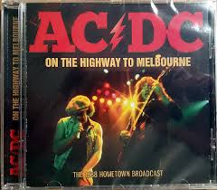 ACDC - On The Highway to Melbourne 1988