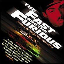 The Fast And The Furious - Original Soundtrack