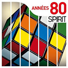 Spirit of Annees 80 - Various