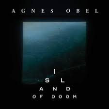 Agnes Obel - Island of Doom