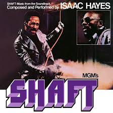 Shaft - Original Soundtrack By Isaac Hayes