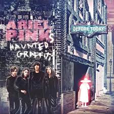 Ariel Pink's Haunted Graffiti - Before Today