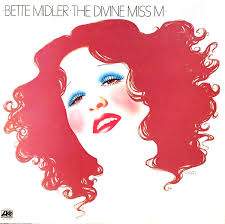 Bette Midler - The Divine Miss M