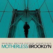 Motherless Brooklyn - Original Soundtrack