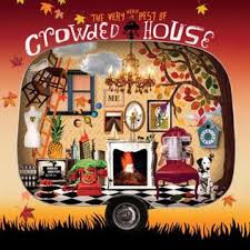 Crowded House - The Very Best Of Crowded House
