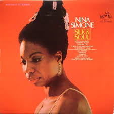 Nina Simone - Silk And Soul
