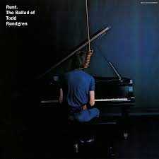 Todd Rundgren - Runt: The Ballad of Todd Rundgren