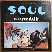 Soul - Can You Feel iT