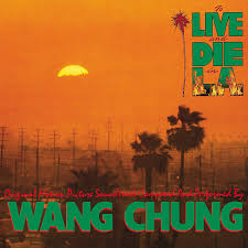 To Live And Die In LA - Original Soundtrack