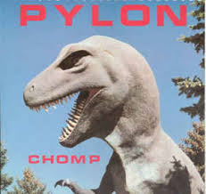 Pylon - Chomp