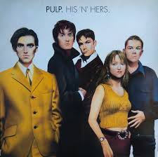 Pulp - His & Hers