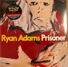 Ryan Adams - Prisoner