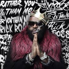 Rick Ross - Rather you than me