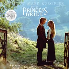 The Princess Bride - Original Soundtrack by Mark Knopfler