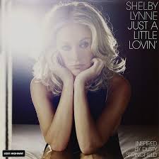 Shelby Lynne - Just a Little Lovin'