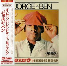 Jorge Ben - O Bidu: Silencio No Brooklyn