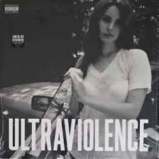 Lana Del Rey - Ultraviolence