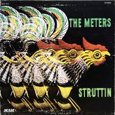 The Meters - Struttin'
