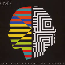 Orchestral Manoeuvres of the Dark (OMD) - The Punishment of Luxury