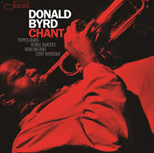 Donald Byrd - Chant