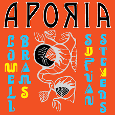 Sufjan Stevens and Lowell Brams - Aporia