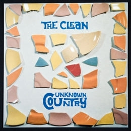 The Clean - Unknown Country