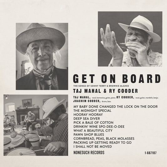 Taj Mahal & Ry Cooder  - Get On Board