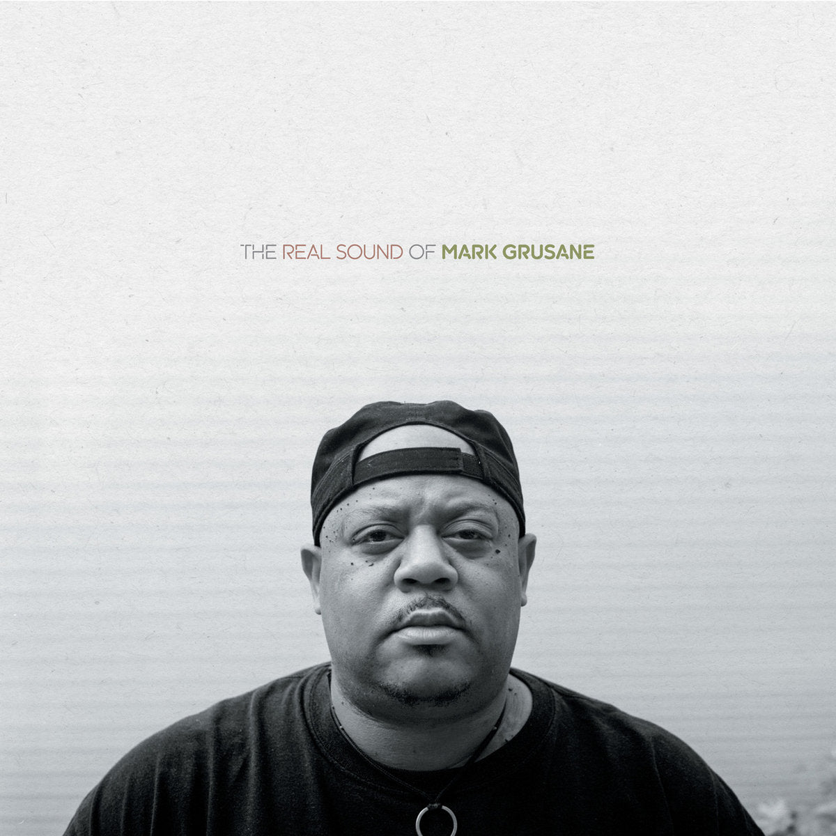 Mark Grusane - The Real Sound Of