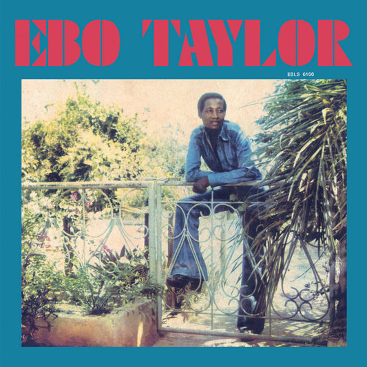 Ebo Taylor - Ebo Taylor