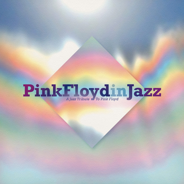 Various Artists - Pink Floyd in Jazz (A Jazz Tribute to Pink Floyd)